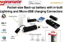 Promate Pocketmate Lt Pocket-Size Back-Up Battery With In-Built Lightning And Micro-Usb Charging ( Portable Power Bank With Three Concealed Interfaces:Apple Charger A Micro-Usb Charger And A Usb Dock To Power The Device ) Connector For Ipod And Iphonepowe