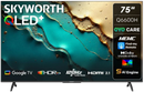 Skyworth 75-Inch Q6600H 4K Uhd Qled Google Tv - Resolution 3840 × 2160 Brightness 350 Nits Contrast Ratio 1400:1 Refresh Rate 120Hz (Hsr Turbo Motion) Response Time 8Ms Hdr10 Hdr10+ Hlg No Dolby Vision Color Gamut 90% Dci-P3 Game Mode Film Maker Mode Andr