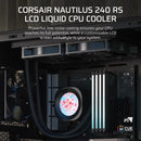 ''NAUTILUS 240 RS LCD Liquid CPU Cooler – 2.1'''' IPS LCD Screen – RS120 Fans – 240 mm Radiator – LGA 1851/1700;
AMD® AM5/AM4 -