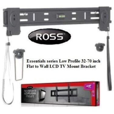 Ross Essentials Series Low Profile 32-70 Inch Flat To Wall Lcd Tv Mount Bracket, Retail Box , 1 Year Warranty